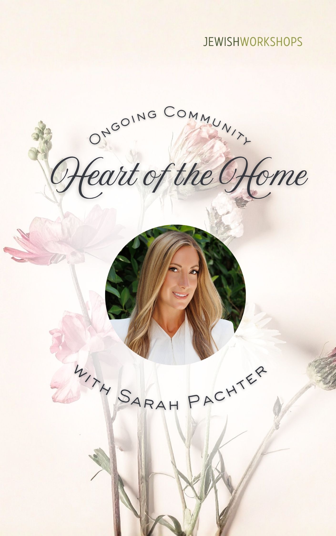 Heart of the Home with Sarah Pachter